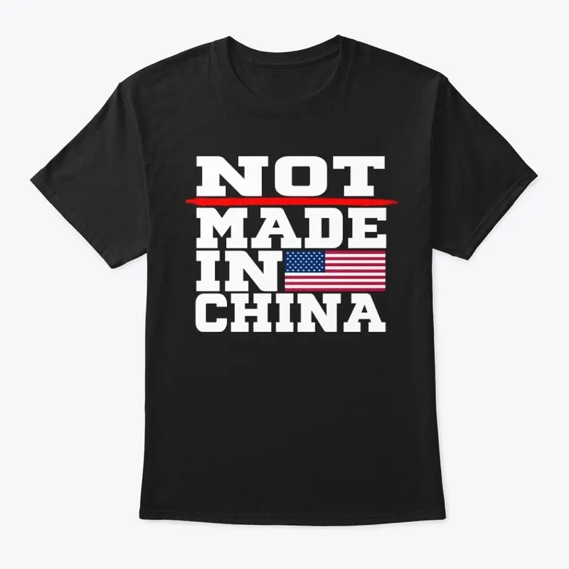 NOT MADE IN CHINA!!! White Letters